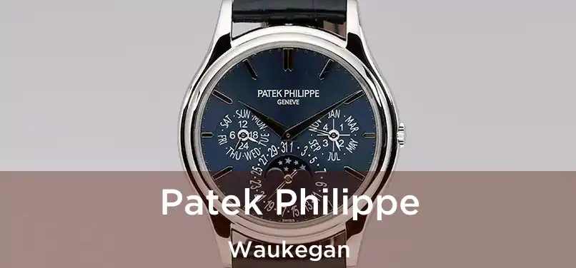 Patek Philippe Waukegan